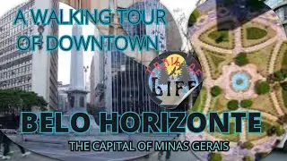 A walking tour of downtown Belo Horizonte the capital of Minas Gerais.