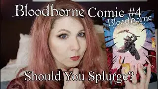 BLOODBORNE COMIC: The Veil, Torn Asunder Review. Is it Worth the Splurge?
