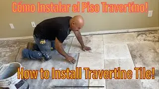 Cómo Instalar Piso Travertino!/Installing Travertine Tile/How to install Travertine Tile/