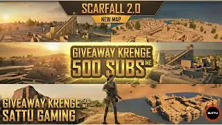 500 Subs Milestone Giveaway! 🎊 | Scarfall 2.0 New Map Gameplay 🎮