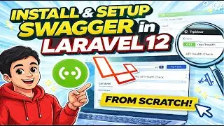 How to Install Swagger in Laravel 12 Step-by-Step | API Documentation (2026)