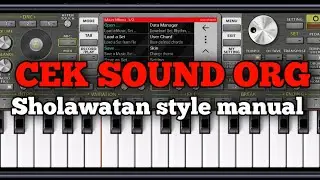 CEK SOUND APK ORG || Sholawatan style manual #organdroid #org2022 #org2023