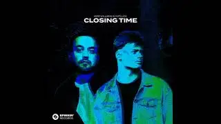 Mike Williams & Matluk - Closing Time [Audio]