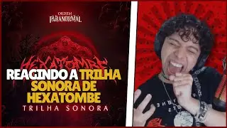 Shimas REAGINDO a Ordem Paranormal: HEXATOMBE (Trilha Sonora) | FULL ALBUM