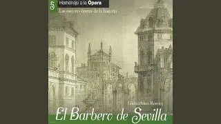 Il Barbiere di Siviglia, Act II: 