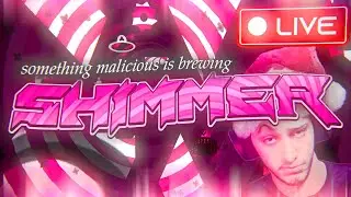 [LIVE] (TOP 140) SHIMMER (95%, 89%x2, 85%, 35 - 100%x4) | Stream 9