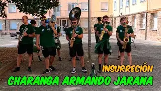 CHARANGA ARMANDO JARANA - Insurecci&oacute;n (Manolo Garc&iacute;a) - #Cand&aacute;s2025