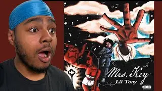 Lil Tony - Mrs. Key ALBUM REACTION!
