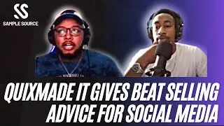 Networking To Sell Over $2,000 off beats In A Month w/ QUIXKmadeit 💎