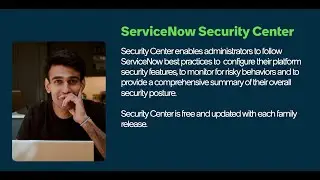 Что нового в релизе Zurich для ServiceNow Security Center?