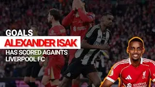 Goals ALEXANDER ISAK has SCORED againts Liverpool - with Steve Hunter's Commentary & Reaction #lfc