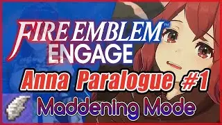 FE Engage Maddening Anna Paralogue part 1