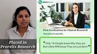 Clinical Research Course Placed Student Feedback Video - ProRelix Education
