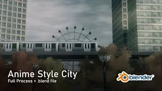 Making Anime Style City in Blender