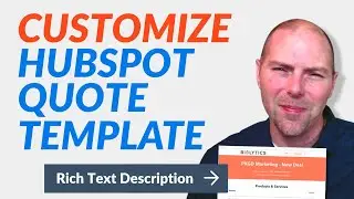HubSpot Quotes Customization - How to Edit Custom HubSpot Quote Templates