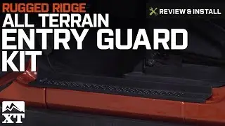 Jeep Wrangler Rugged Ridge All Terrain Entry Guard Kit (2007-2018 JK 2 Door) Review & Install