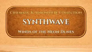 Winds of the Neon Dunes | Synthwave | ValoroMusic
