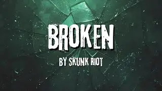 Song About Being Broken - Skunk Riot Emo Punk Band (Lyric Video)