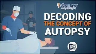 Decoding the Concept of Autopsy | Kolkata Doctor Case