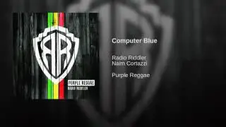 radio riddler-Computer blue (ft Naim cortazzi)