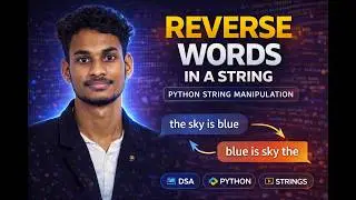 Reverse Words in a String | Python DSA Explained