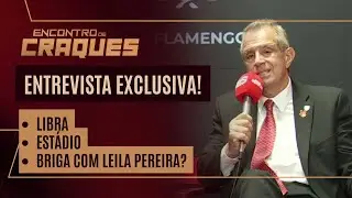 EXCLUSIVO: BAP FALA SOBRE LIBRA, GRAMADO SINT&Eacute;TICO E FUTURO DO FLAMENGO! | ENCONTRO DE CRAQUES