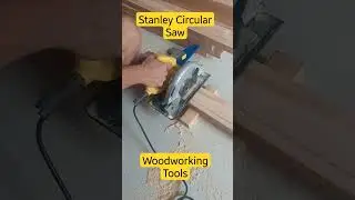 Stanley Circular Saw #woodworking #woodworkingtools #viral #shorts #woodworkingproject #shortsfeed