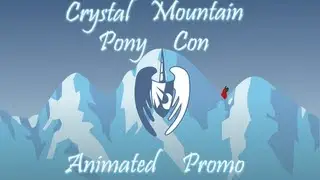 [Animation] Crystal Mountain Pony Con Promo