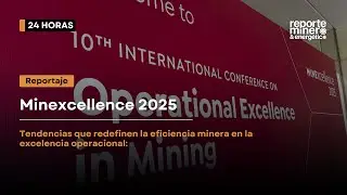 Excelencia operacional: tendencias que redefinen la eficiencia minera