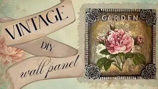 Vintage Wall panel Decoration /DIY home decor | Mix media Art tutorial #diy #craft #mixmediaart