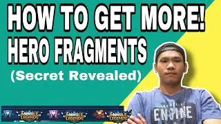 SECRET REVEALED TO GET MORE HERO FRAGMENTS in MOBILE LEGENDS | August  2020
