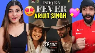 O&rsquo;Romeo: Ishq Ka Fever Reaction | Shahid K, Triptii D | Sajid N | Vishal B | Gulzar | Arijit S