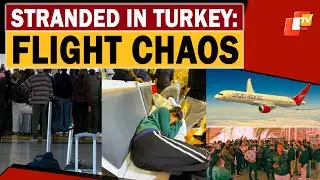 Virgin Atlantic Flight Lands In Turkey, Indian Passengers Stranded For 24 Hours | OTV News English