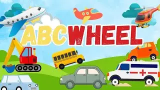 ABC Wheels, Bus, Trucks and More - Nursery Rhymes for Babies by Learn and Rhyme Time