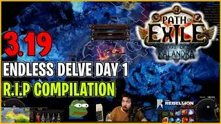 ⚡ POE 3.19 ⚡ Endless Delve Day 1 - R.I.P Compilation