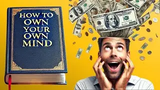 How to Own Your Own Mind by Napoleon Hill | Full Audiobook