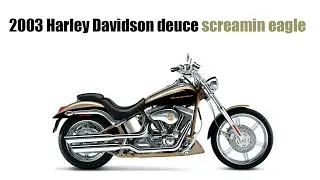 2003 harley davidson deuce screamin eagle FXSTDSE