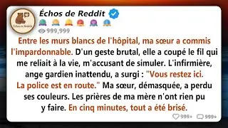 Ma sœur a lâché ces mots acerbes : 