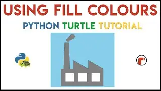 Python Turtle - Fill Colours Tutorial