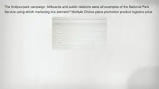 The findyourpark campaign, billboards and public relations were all examples of the National Park Se