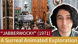 Jabberwocky :1971 A Surreal Animated Exploration
