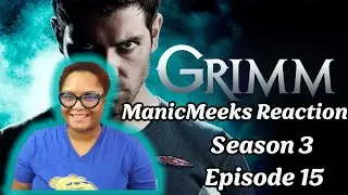 Grimm Season 3 Episode 15 Reaction! | YALL JUST GONNA DESECRATE A WHOLE MUMMY?!