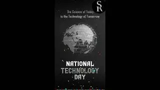 National Technology 4k Status |National Technology Day Whatsapp Status |National Technology Day