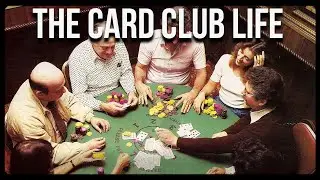 First Memories of the Card Club Life & Grand Theft Auto