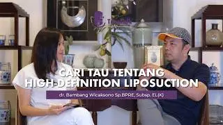 Lipo HD: Teknik Bikin Bentuk Tubuh Ideal Secara Natural | TrueTalk Ep. 2