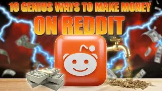 10 Genius Ways to Make Money on Reddit