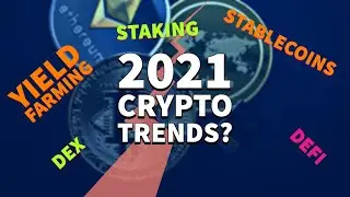 какая находятся 2021 г. Крипто Тенденции ??? DEFI, Yield Farming, DEX, СТАВКА, stablecoin? #YFI #BTC