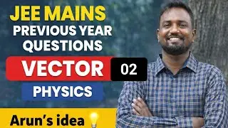 2️⃣ VECTOR PYQ SERIES - PHYSICS - MOTION IN A PLANE#jeemaintamil  தமிழில் 🔥 #neettamil