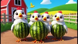 Three Chicks Rolled the Watermelon | Funny and Cute Kids Nursery Rhyme Animation