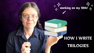 How I plot & plan trilogies and series!